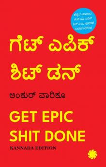 Get Epic Shit Done (Kannada)