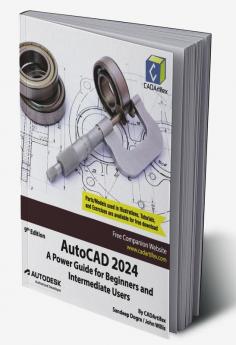 AutoCAD 2024: A Power Guide for Beginners and Intermediate Users