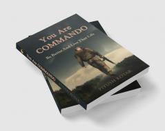 You Are Commando