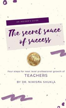 The Secret Sauce of Success