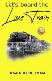 Let's Board The Love Train