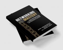 Networking Mastery