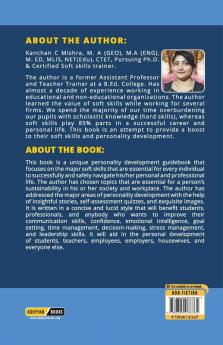 85% Soft Skills Matter - A Self Development Guide For Everyone