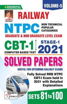 Railway NTPC CBT- 1 STAGE- 1 2021 Solved Paper Volume 5 Sets 81 To 100