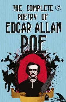 The Complete Poetry of Edgar Allan Poe