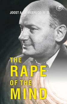 The Rape of the Mind