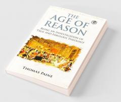The Age of Reason - Thomas Paine (Writings of Thomas Paine)