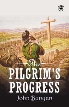 The Pilgrim's Progress
