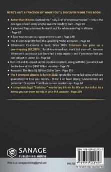 The Only Cryptocurrency Investing Book You'll Ever Need: An Absolute Beginner's Guide to the Biggest Millionaire Maker Asset of 2022 and Beyond - Including How to Make Money from NFTs