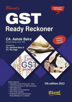 G S T Ready Reckoner [with Highlights of Amendments made by Finance Act 2022]