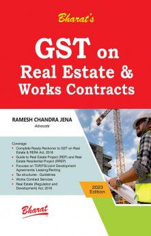 GST on Real Estate & Works Contracts