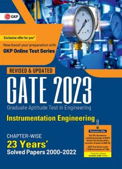 GATE 2023 : Instrumentation Engineering - 23 Years' Chapter-wise Solved Papers 2000-2022
