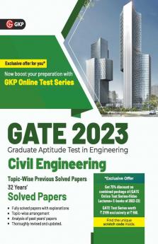 GATE 2023 : Civil Engineering - 32 Years' Topic Wise Previous Solved Papers by GKP