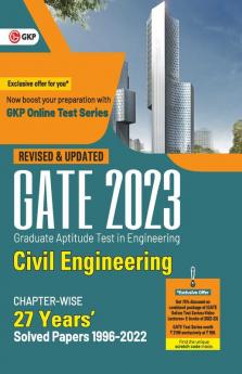 GATE 2023 : Civil Engineering - 27 Years' Chapter-wise Solved Papers (1996-2022) by GKP