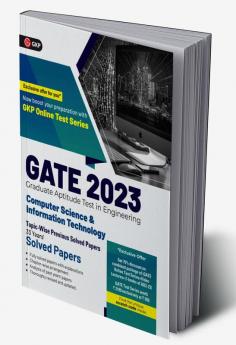 GATE 2023 : Computer Science and Information Technology - 33 Years' Topic wise Previous Solved Papers by GKP