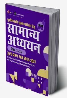 UPSC Mains 2022: Samanya Adhyayan Prashn Patra I-IV Hal Prashn Patra 2013-2021 by Access