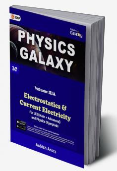 Physics Galaxy 2023 : Vol.3A - Electrostatics & Current Electricity 3rd Edition