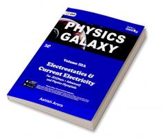 Physics Galaxy 2023 : Vol.3A - Electrostatics & Current Electricity 3rd Edition