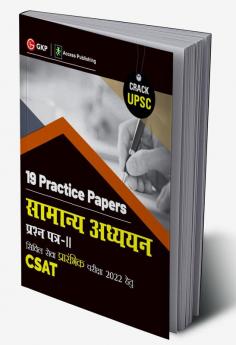 UPSC 2022: Samanya Adhyayan Paper II CSAT - 19 Practice Papers by GKP/Access
