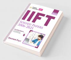 IIFT 2021-22 Solved Papers 2006-2021