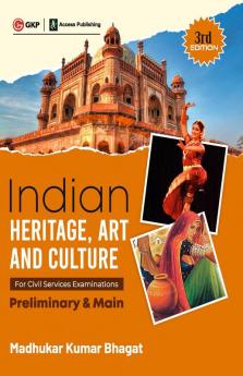 Indian Heritage Art and Culture (Preliminary & Main) 3ed by Access