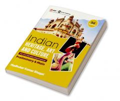 Indian Heritage Art and Culture (Preliminary & Main) 3ed by Access