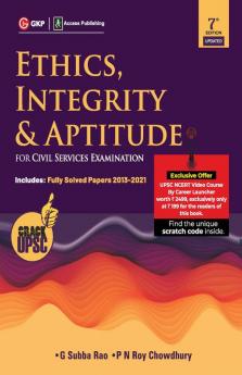 Ethics Integrity & Aptitude (For Civil Services Examination) 7ed