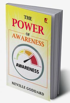 The Power of awareness