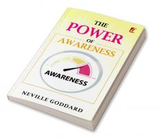 The Power of awareness