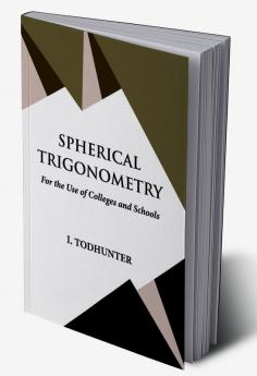 SPHERICAL TRIGONOMETRY