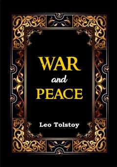 War and Peace