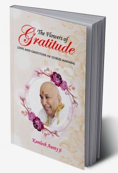 The Flowers of Gratitude