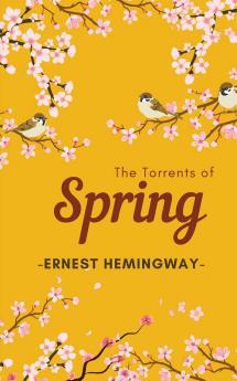 The Torrents of Spring