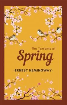The Torrents of Spring