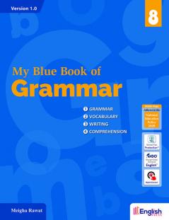 My Blue Book of Grammar for Class 8