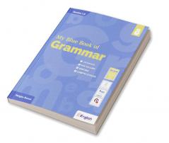 My Blue Book of Grammar for Class 8