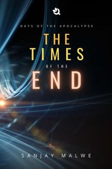 The Times of the End