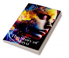 The Story of Maya