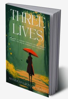 Three Lives