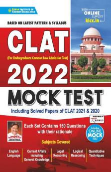 CLAT 2022 Mock Test Including Solved Papers of CLAT 2021 and 2020
