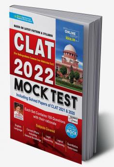 CLAT 2022 Mock Test Including Solved Papers of CLAT 2021 and 2020