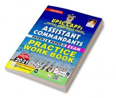 UPSC CAPFs ASSISTANT COMMANDANTS PAPER I & II EXAM PRACTICE WORK BOOK Including Solved Papers Till 2021