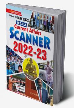 Yearly Current Affairs Scanner 2022-23