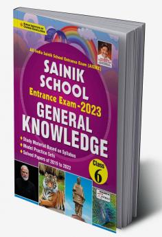 Sainik School Entrance Exam 2023 General Knowledge for Class 6