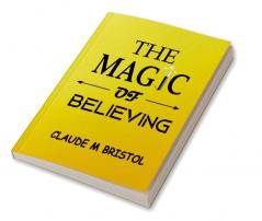 The Magic of Believing