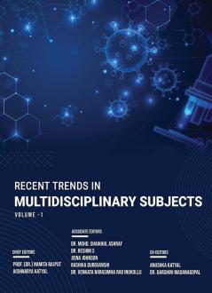 RECENT TRENDS IN MULTIDISCIPLINARY SUBJECTS VOLUME-1