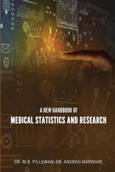 A New Handbook Of Medical Statistics And Research