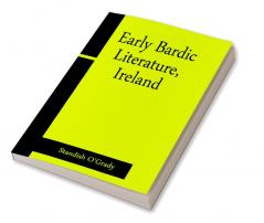 Early Bardic Literature Ireland