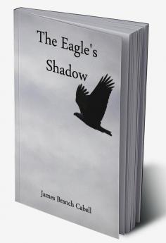 The Eagle's Shadow