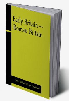 Early Britain—Roman Britain